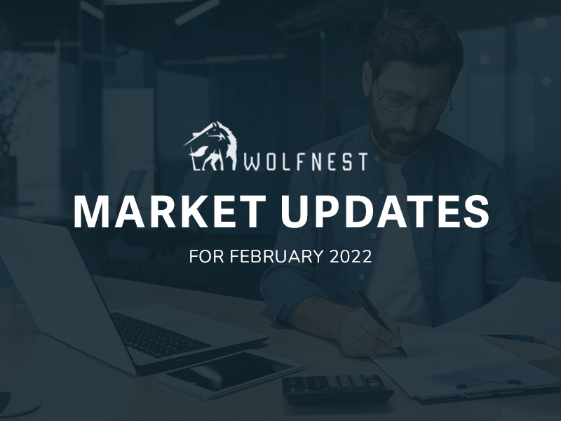 Market Updates for February 2022